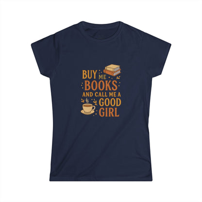 Book Lovers' Softstyle Tee, Cute Reading Shirt, Literary Gift for Her, Bookworm Apparel, Funny Quote Top