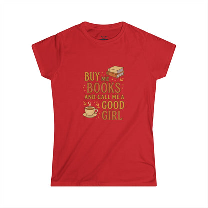 Book Lovers' Softstyle Tee, Cute Reading Shirt, Literary Gift for Her, Bookworm Apparel, Funny Quote Top